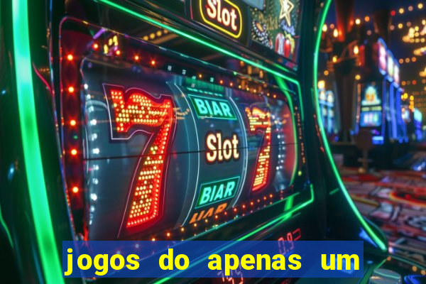 jogos do apenas um show pancadaria 2